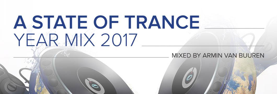 A State Of Trance Mix 2017 (Mixed by Armin van Buuren), now available for pre-order! « State of Trance