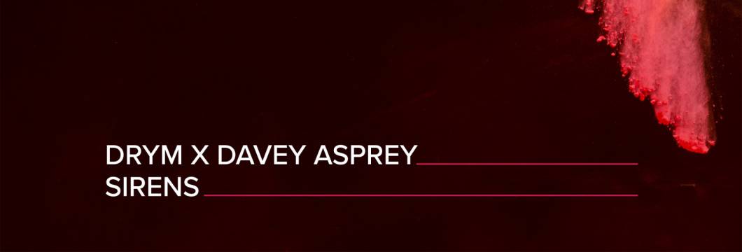 Out Now On A STATE OF TRANCE: DRYM x Davey Asprey – Sirens