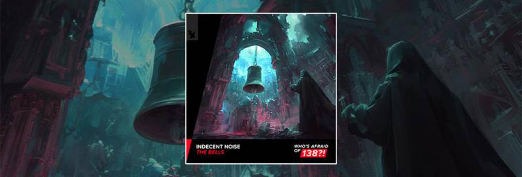 Out Now On WAO138: Indecent Noise – The Bells